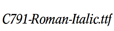 C791-Roman-Italic.ttf
