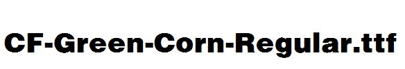 CF-Green-Corn-Regular.ttf