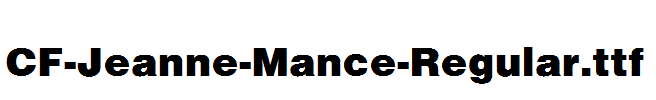 CF-Jeanne-Mance-Regular.ttf