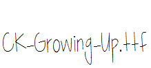 CK-Growing-Up.ttf