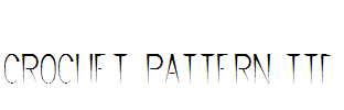 CROCHET-PATTERN.ttf