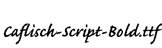 Caflisch-Script-Bold.ttf