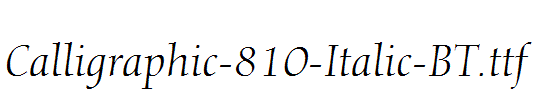 Calligraphic-810-Italic-BT.ttf