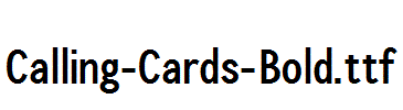 Calling-Cards-Bold.ttf