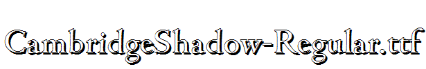 CambridgeShadow-Regular.ttf