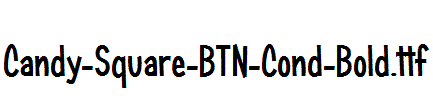 Candy-Square-BTN-Cond-Bold.ttf