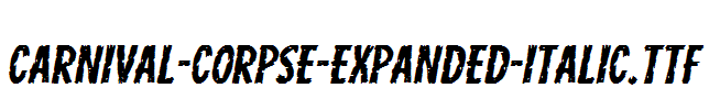 Carnival-Corpse-Expanded-Italic.ttf