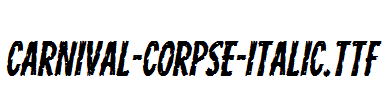 Carnival-Corpse-Italic.ttf