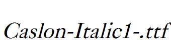Caslon-Italic1-.ttf