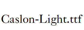 Caslon-Light.ttf