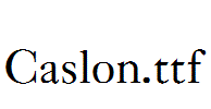 Caslon.ttf