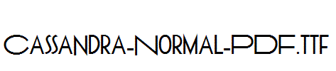 Cassandra-Normal-PDF.ttf