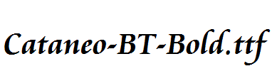 Cataneo-BT-Bold.ttf