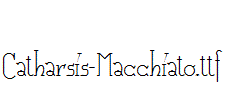 Catharsis-Macchiato.ttf