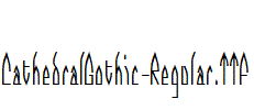 CathedralGothic-Regular.ttf