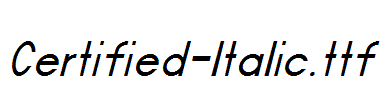 Certified-Italic.ttf