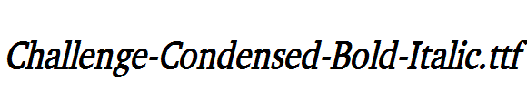 Challenge-Condensed-Bold-Italic.ttf