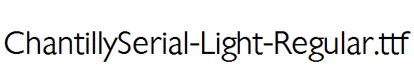 ChantillySerial-Light-Regular.ttf
