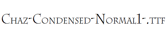 Chaz-Condensed-Normal1-.ttf