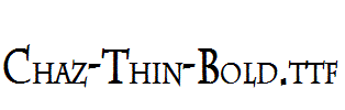 Chaz-Thin-Bold.ttf