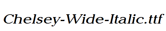 Chelsey-Wide-Italic.ttf