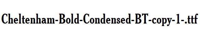 Cheltenham-Bold-Condensed-BT-copy-1-.ttf