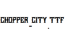 Chopper-City.otf