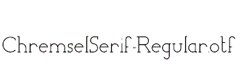 ChremselSerif-Regular.otf