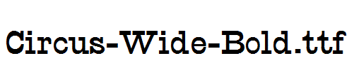 Circus-Wide-Bold.ttf