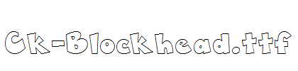 Ck-Blockhead.ttf