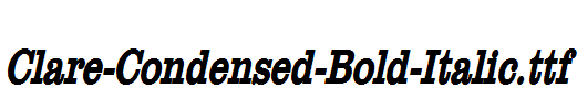 Clare-Condensed-Bold-Italic.ttf