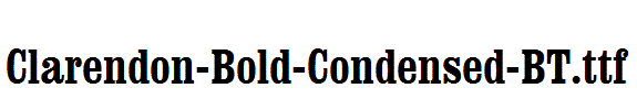 Clarendon-Bold-Condensed-BT.ttf