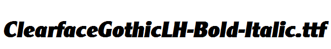ClearfaceGothicLH-Bold-Italic.ttf