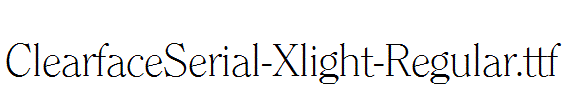 ClearfaceSerial-Xlight-Regular.ttf