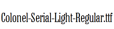 Colonel-Serial-Light-Regular.ttf