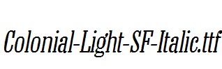 Colonial-Light-SF-Italic.ttf