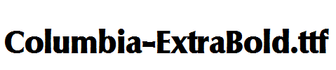 Columbia-ExtraBold.ttf