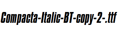 Compacta-Italic-BT-copy-2-.ttf