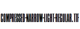 Compressed-Narrow-Light-Regular.ttf