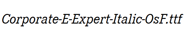 Corporate-E-Expert-Italic-OsF.ttf