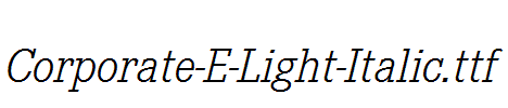 Corporate-E-Light-Italic.ttf