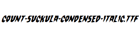 Count-Suckula-Condensed-Italic.ttf