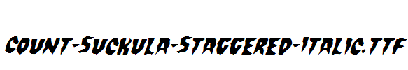 Count-Suckula-Staggered-Italic.ttf