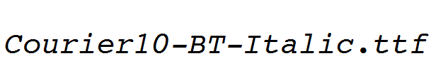 Courier10-BT-Italic.ttf