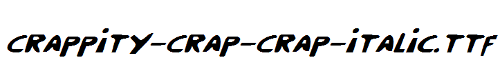 Crappity-Crap-Crap-Italic.ttf