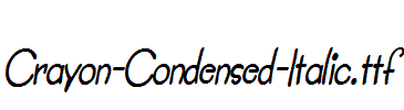 Crayon-Condensed-Italic.ttf