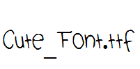 Cute_Font.ttf