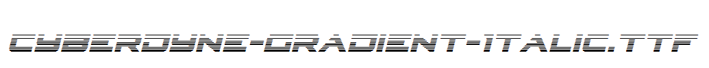 Cyberdyne-Gradient-Italic.ttf