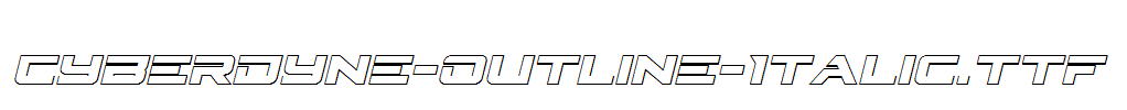 Cyberdyne-Outline-Italic.ttf