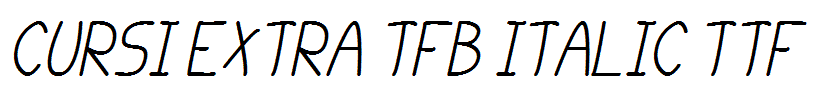 cursi-extra-tfb-Italic.ttf